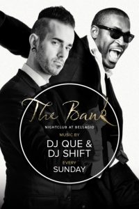 DJ QUE and DJ SHIFT at The BANK Nightclub
