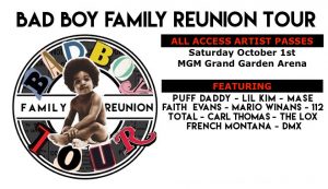 Five All Access Artists Passes For Sale to The Bad Boy Family Reunion Tour 