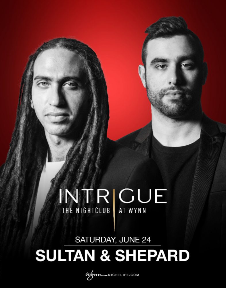 Intrigue Nightclub Las Vegas Presents Sultan + Shepard